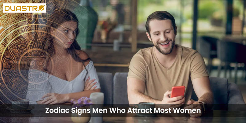 Explore the charismatic men from specific Zodiac Signs who naturally attract women. Discover astrological qualities that make these men appealing and magnetic. 